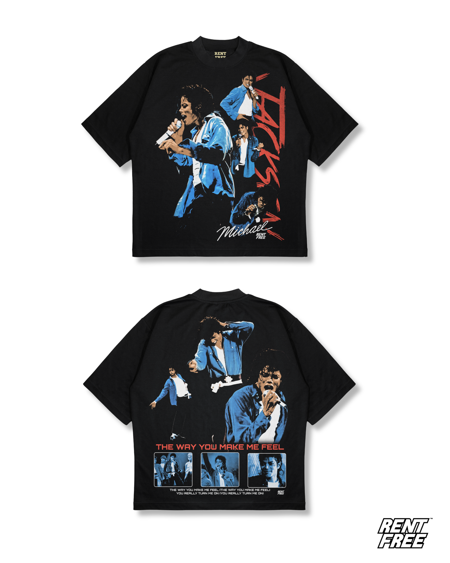 The Way You Make Me Feel Tee